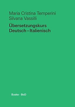 Übersetzungskurs Deutsch–Italienisch