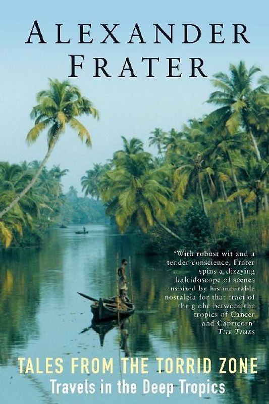 Tales from the Torrid Zone