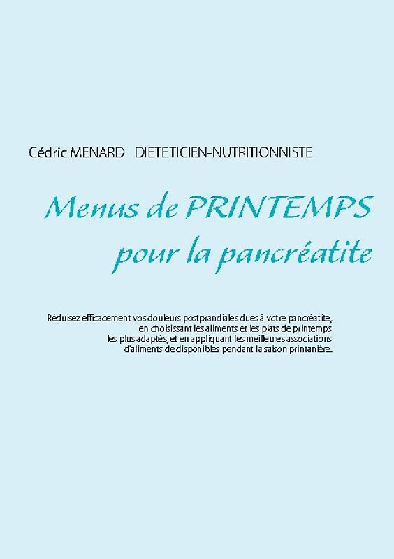 Menus de printemps pour la pancréatite