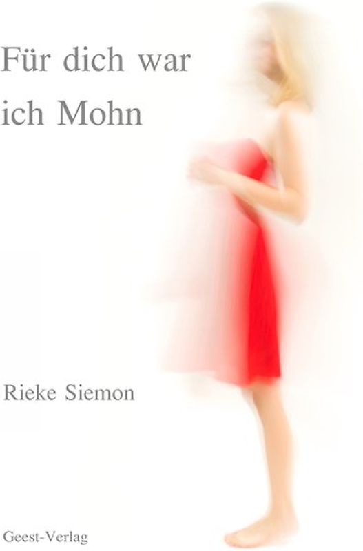 Für dich war ich Mohn