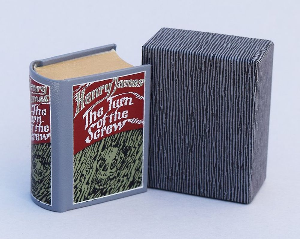 The Turn of the Screw (VORZUGSAUSGABE). Vorzugsausgabe mit Kopfgoldschnitt, limitiert und numeriert (250 Ex.)