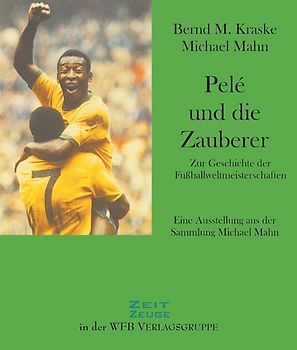 Pele und die Zauberer