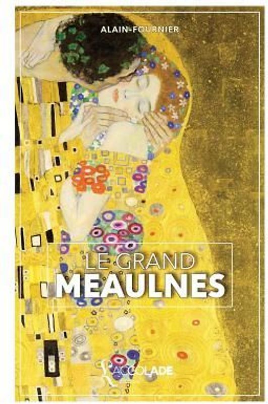 Le Grand Meaulnes: édition ORiHONi