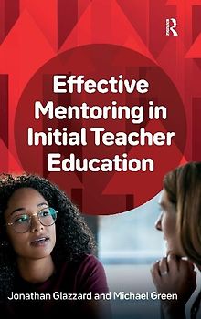 Effective Mentoring in Initial Teacher Education