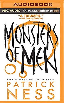 Monsters of Men (Chaos Walking Series, Band 3)