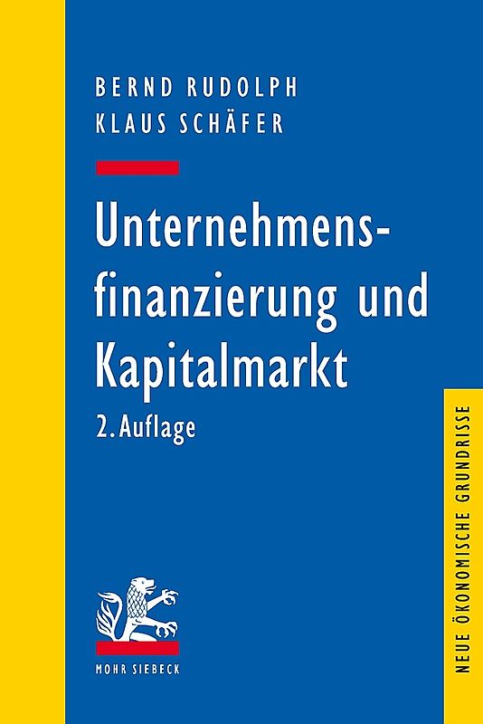 Unternehmensfinanzierung und Kapitalmarkt