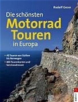 Die schönsten Motorradtouren in Europa