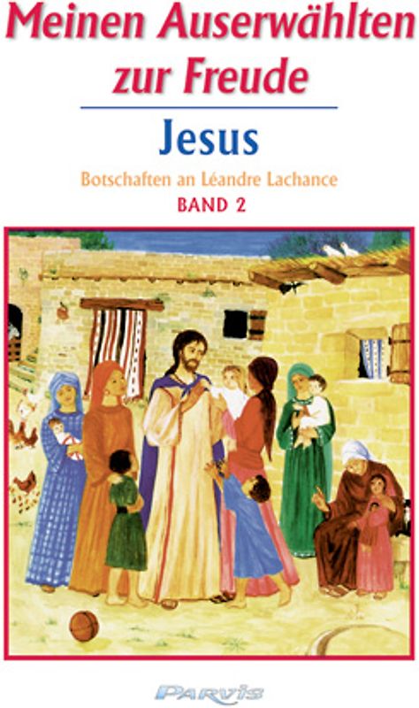 Meinen Auserwählten zur Freude - Band 2