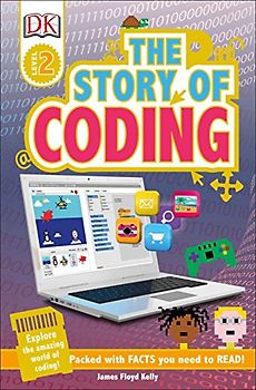 DK Readers L2: Story of Coding (DK Readers Level 2)
