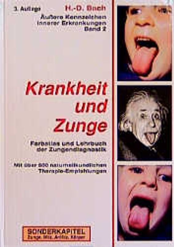 Antlitzdiagnostik / Krankheit und Zunge
