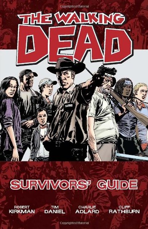 The Walking Dead: Survivors' Guide - Tim Daniel et al.