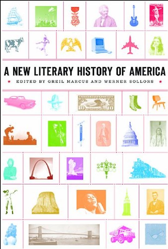 New Literary History of America (Harvard University Press Reference Library) - Greil Marcus