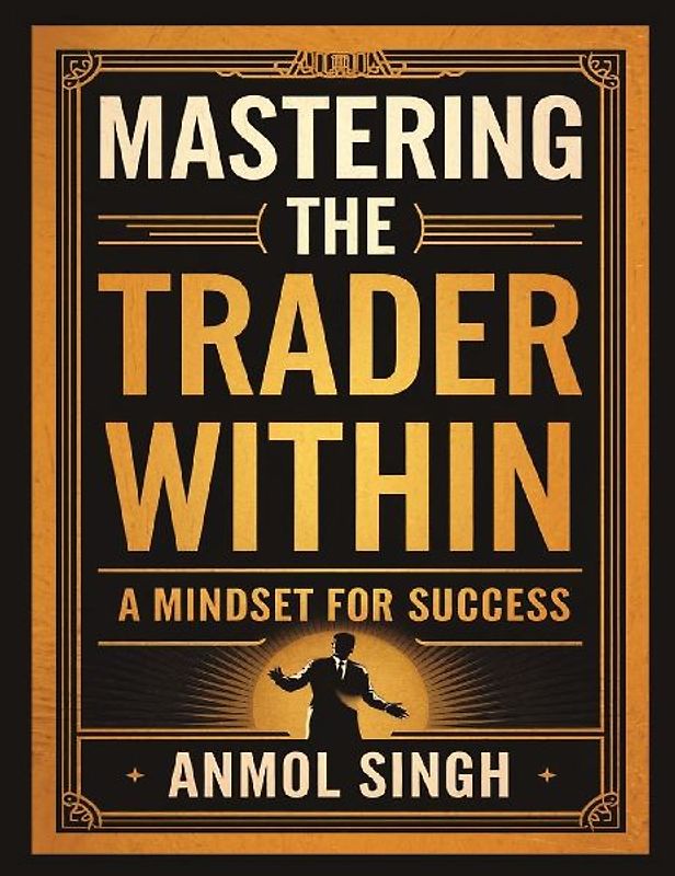 Mastering The Trader Within