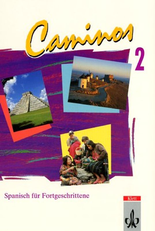 Caminos / Spanisch für Fortgeschrittene