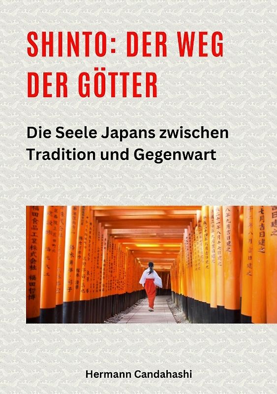 Shinto: Der Weg der Götter II