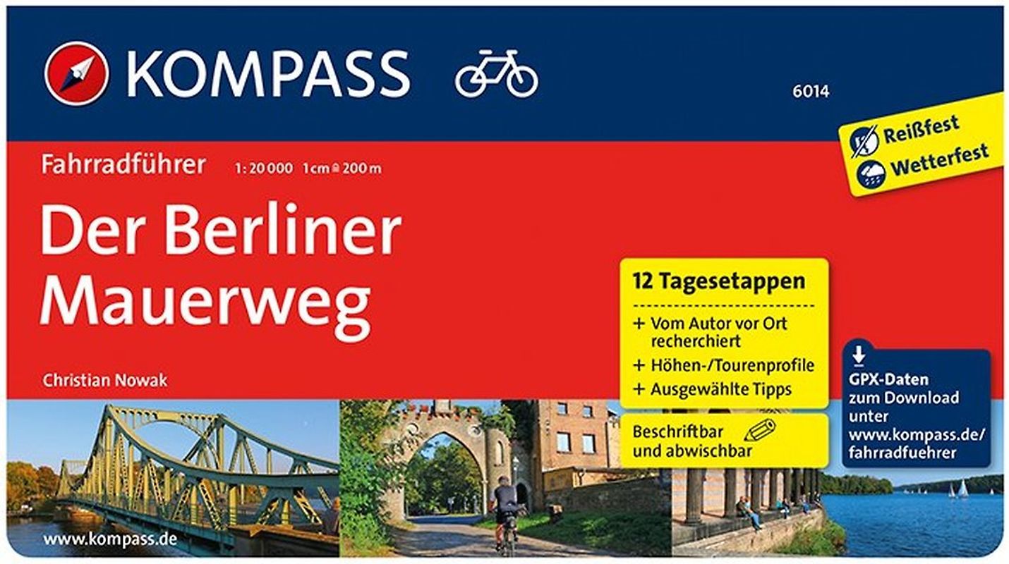 KOMPASS Fahrradführer Der Berliner Mauerweg