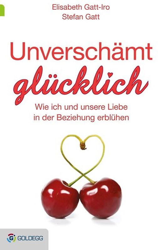 Unverschämt glücklich