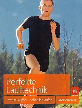 Perfekte Lauftechnik