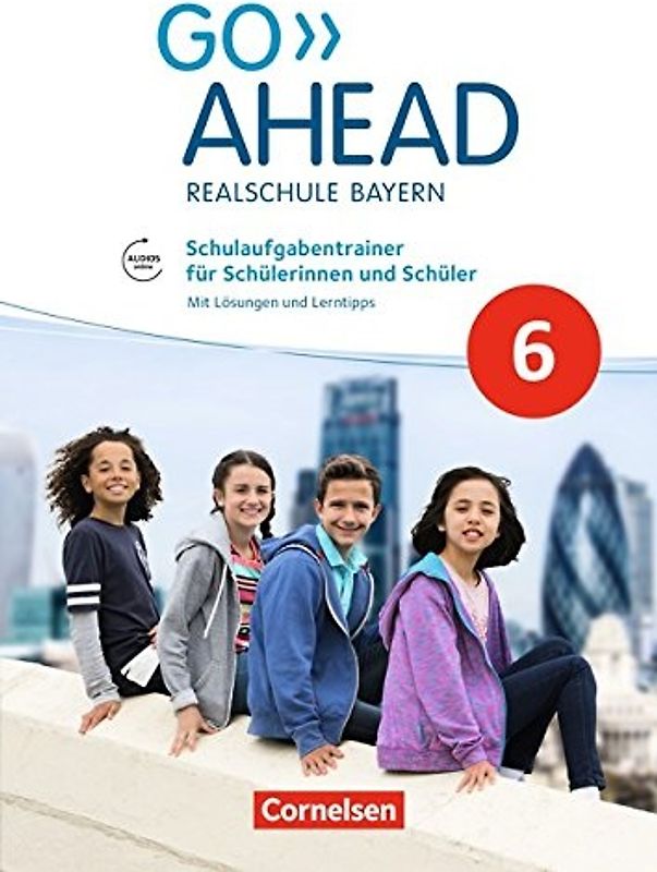 Go Ahead - Realschule Bayern 2017 - 6. Jahrgangsstufe