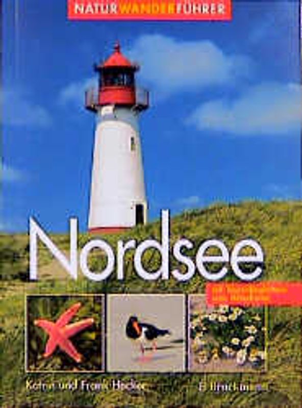 Nordsee. Naturwanderführer