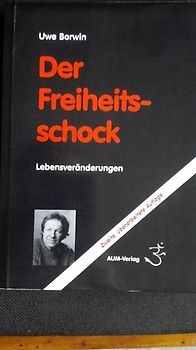 Der Freiheitsschock
