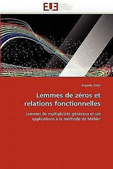 Lemmes de zéros et relations fonctionnelles