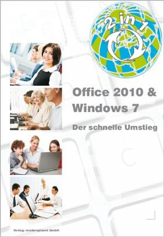 2in1 - Office 2010 & Windows 7 - der schnelle Umstieg