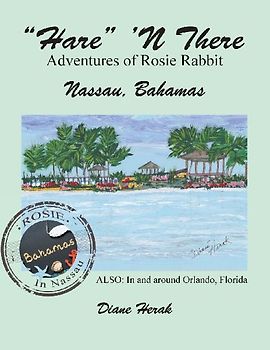 "Hare" 'n There Adventures of Rosie Rabbit