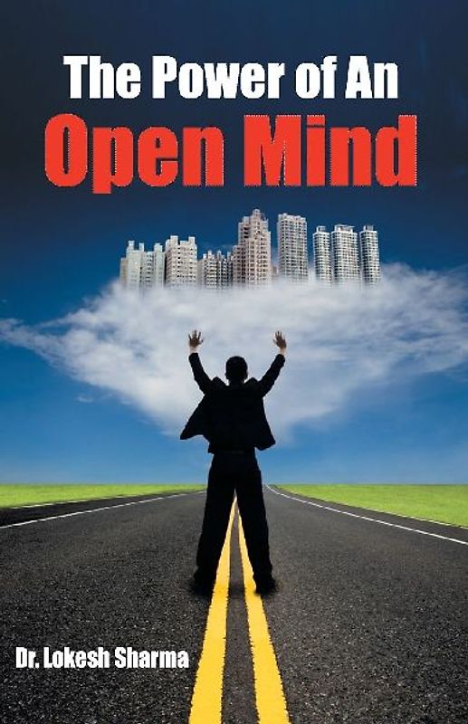 The Power of An Open Mind