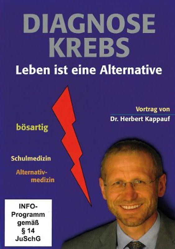 Diagnose Krebs - Leben ist eine Alternative - ein Vortrag (1 DVD, Länge: ca. 70 Min.) DVD