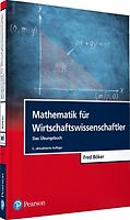 Mathematik für Wirtschaftswissenschaftler