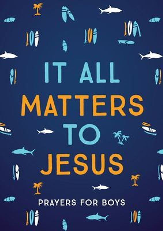 It All Matters to Jesus (Boys)