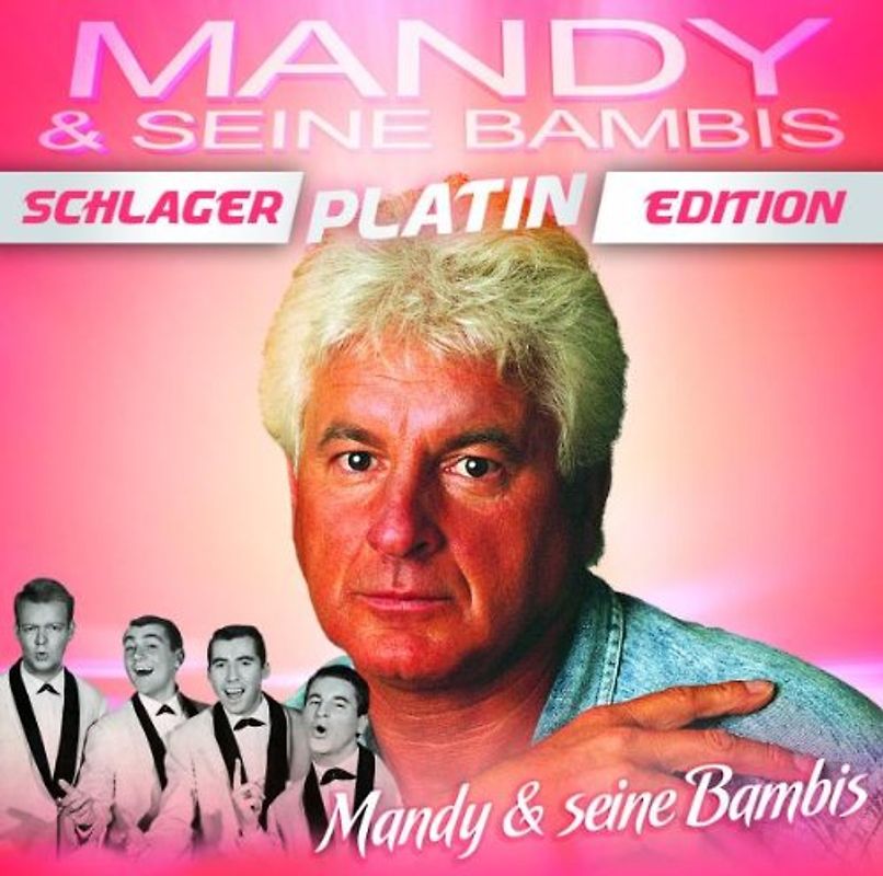 Mandy & Seine Bambis - Schlager Platin Edition