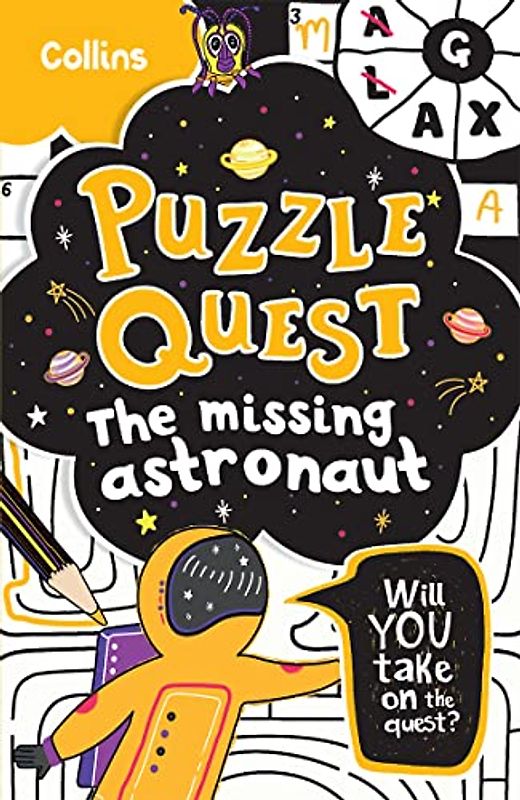 Puzzle Quest The Missing Astronaut: Solve more than 100 puzzles in this adventure story for kids aged 7+