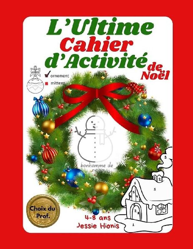 L'Ultime Cahier d'Activité de Noël