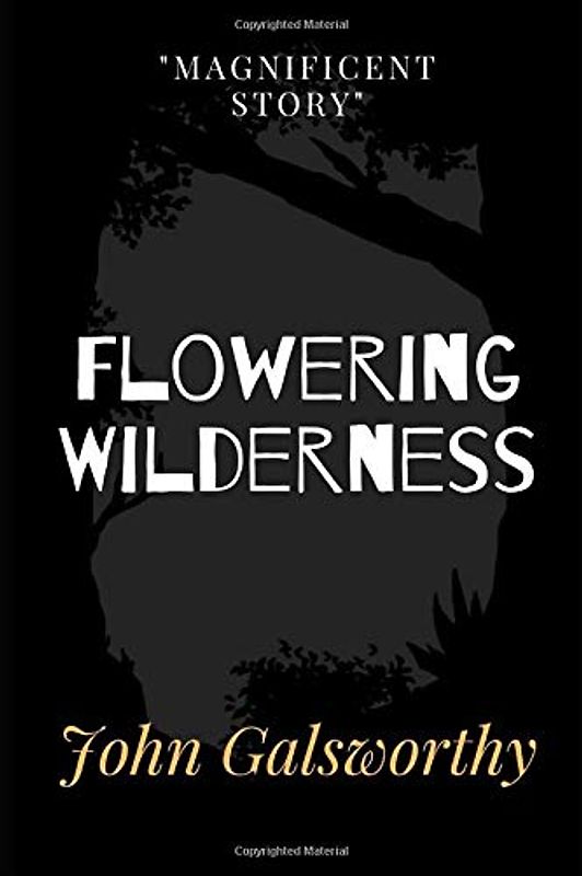 Flowering Wilderness