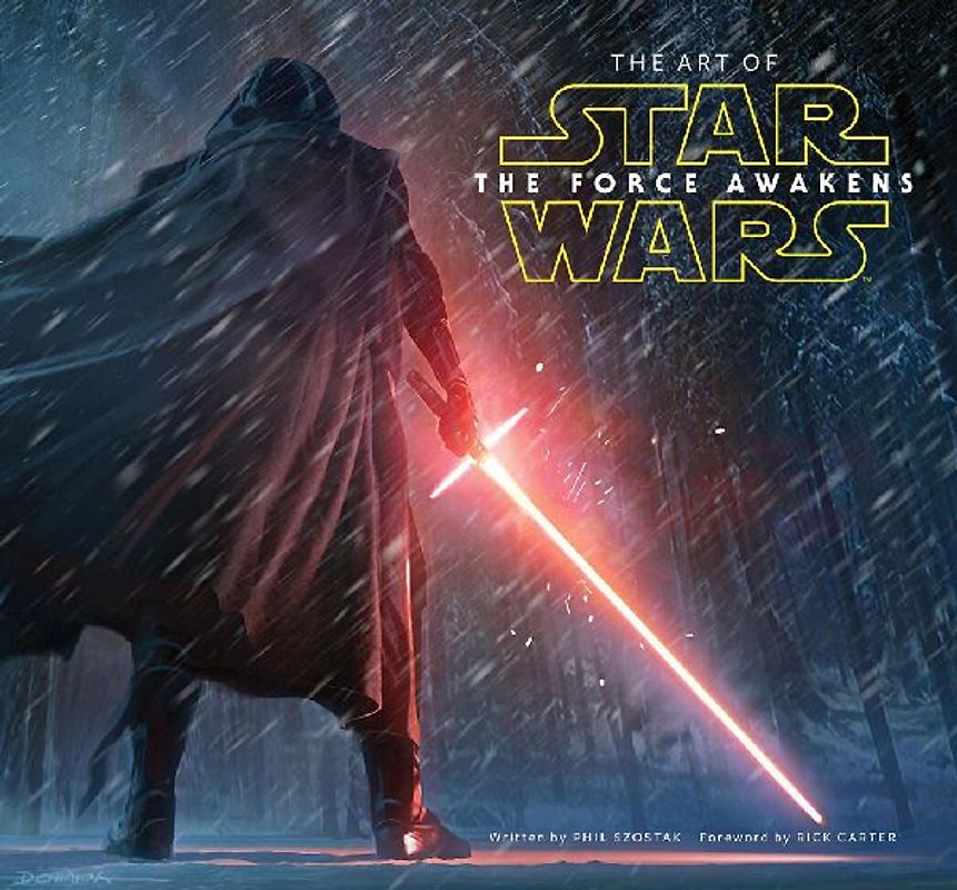 The Art of Star Wars Episode VII: The Force Awakens
