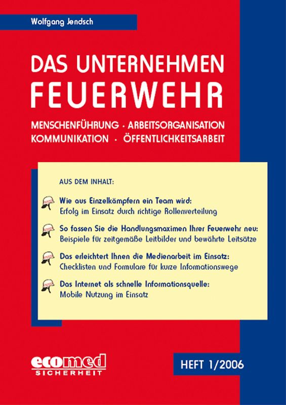 Das Unternehmen Feuerwehr Heft 1/2006