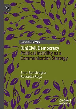 (Un)Civil Democracy