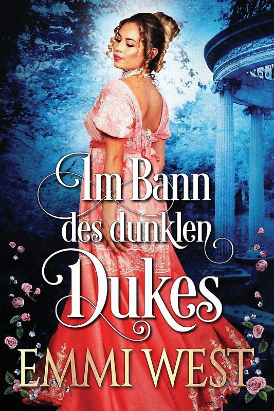 Im Bann des dunklen Dukes - Emmi West [Taschenbuch]