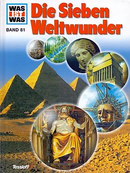 Was ist was, Band 081: Die sieben Weltwunder