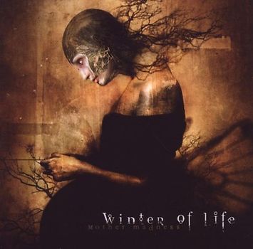 Winter of Life - Mother Madness