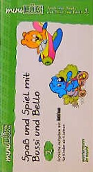 miniLÜK. Kindergarten / Vorschule / Spaß und Spiel mit Bussi Bär und Bello 2: Fröhliche Aufgaben für Kinder ab 4 Jahren