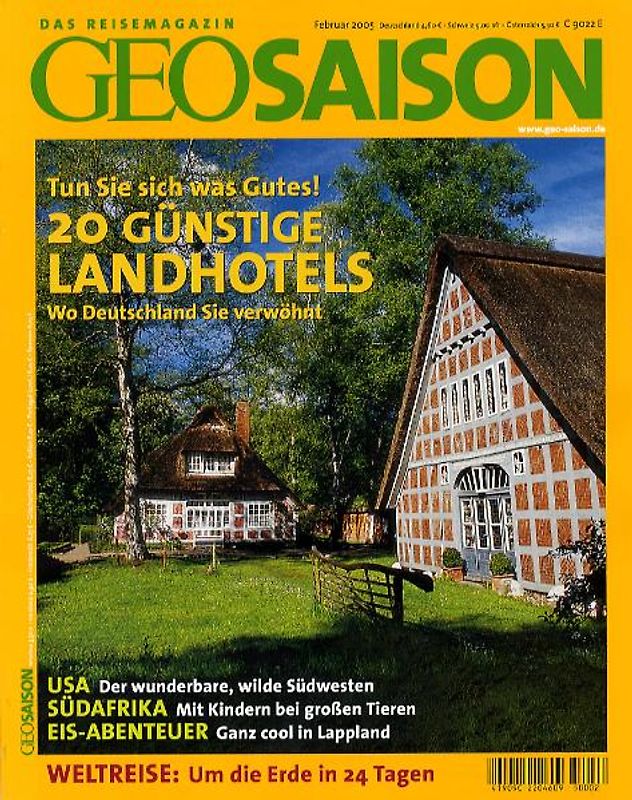 GEO Saison 2/2005 - 20 günstige Landhotels