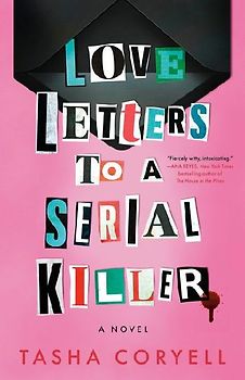 Love Letters to a Serial Killer