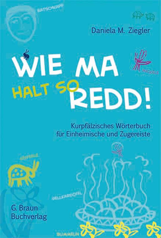Wie ma halt so redd!