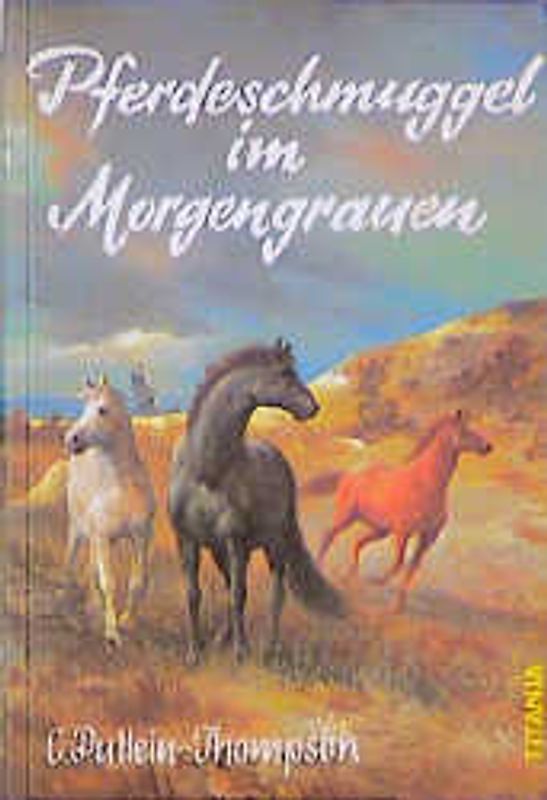 Pferdeschmuggel im Morgengrauen