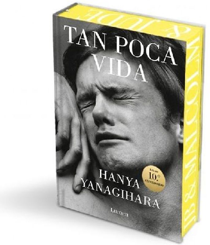 Tan Poca Vida (Edición Especial Con Cantos Pintados) / A Little Life (Special Edition with Sprayed Edges)