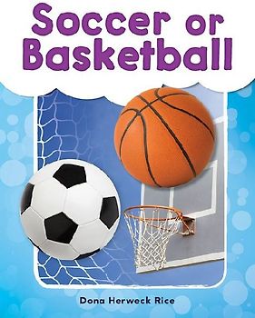 Soccer or Basketball