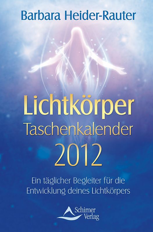 Lichtkörper 2012